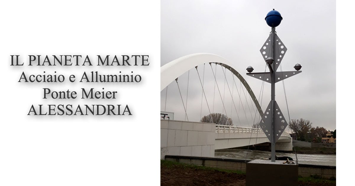 articoli/669/Ponte Meier_Alessandria_il Pianeta Marte_scultura_Antonio Saporito.jpg